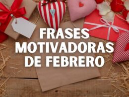 Frases motivadoras de Febrero