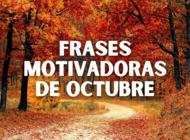 Frases motivadoras de Octubre