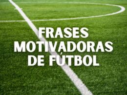 Frases motivadoras de fútbol