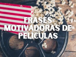 Frases motivadoras de películas