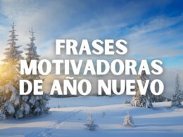 frases motivadoras de Año Nuevo