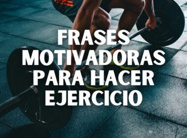 frases motivadoras para hacer ejercicio