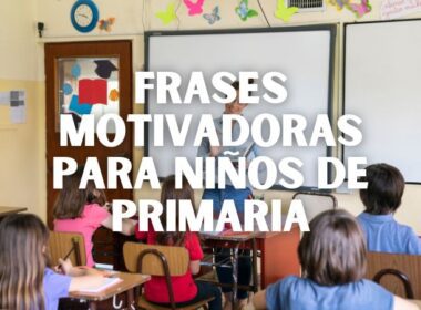 frases motivadoras para niños de primaria